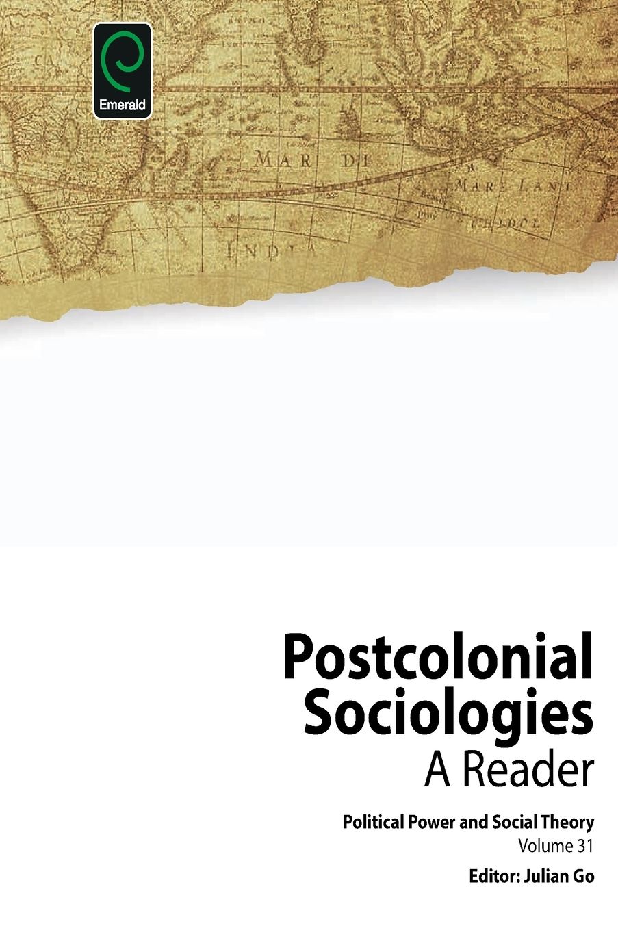 Postcolonial Sociologies: A Reader