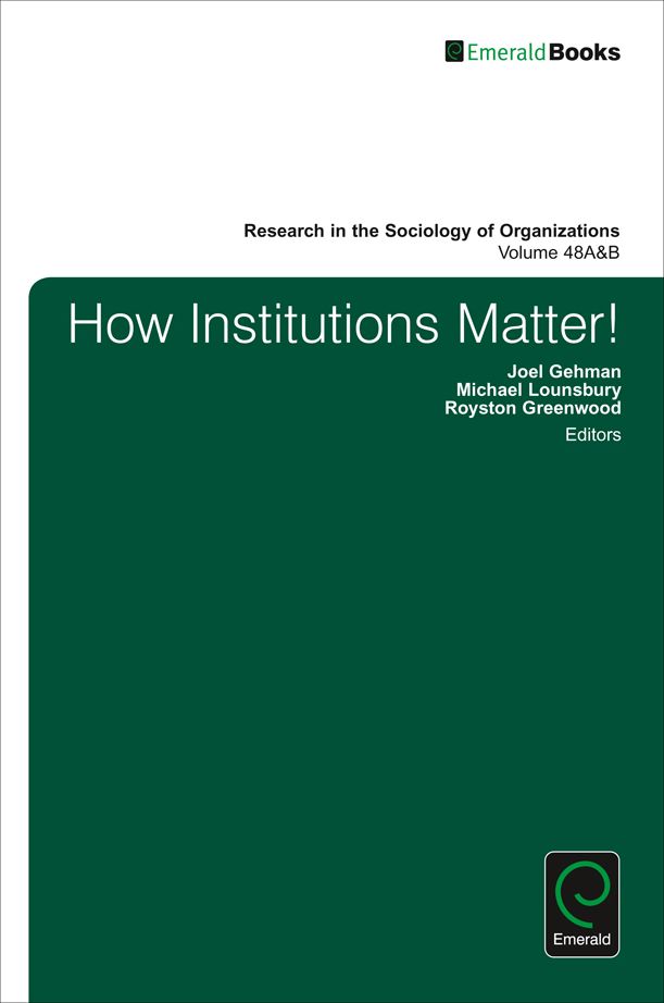 How Institutions Matter! (Part A & B)
