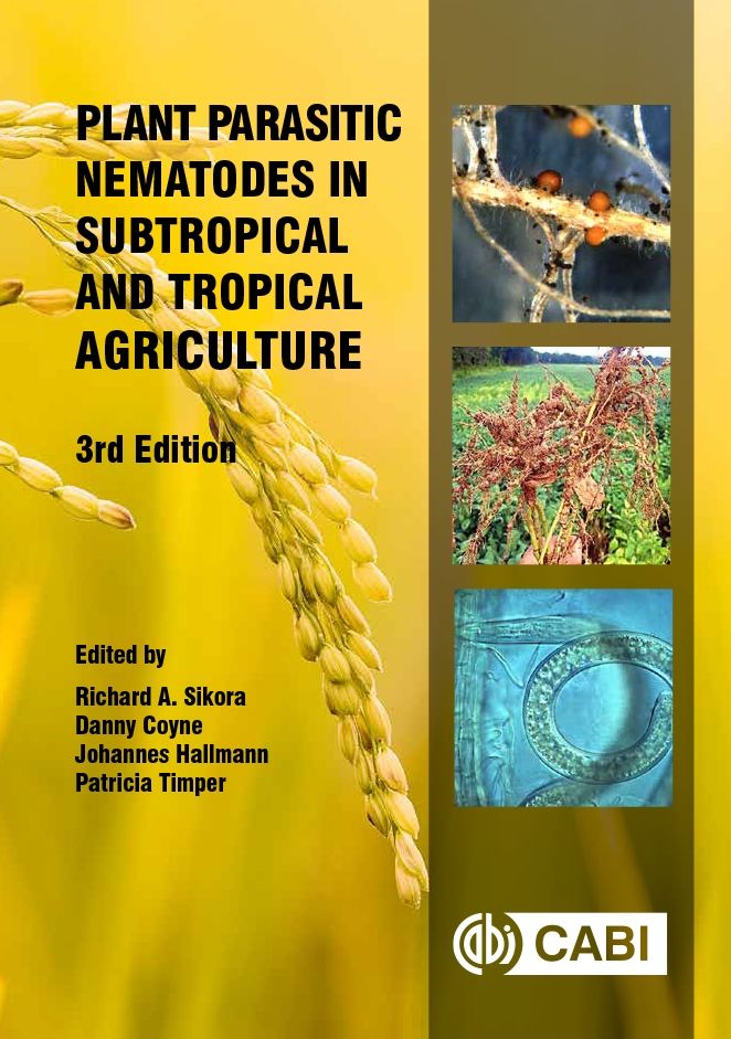 Plant Parasitic Nematodes in Subtropical and Tropical Agriculture