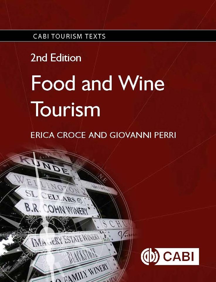 Food and Wine Tourism: Integrating Food, Travel and Territory