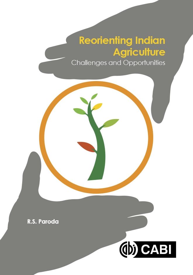 Reorienting Indian Agriculture: Challenges and Opportunities
