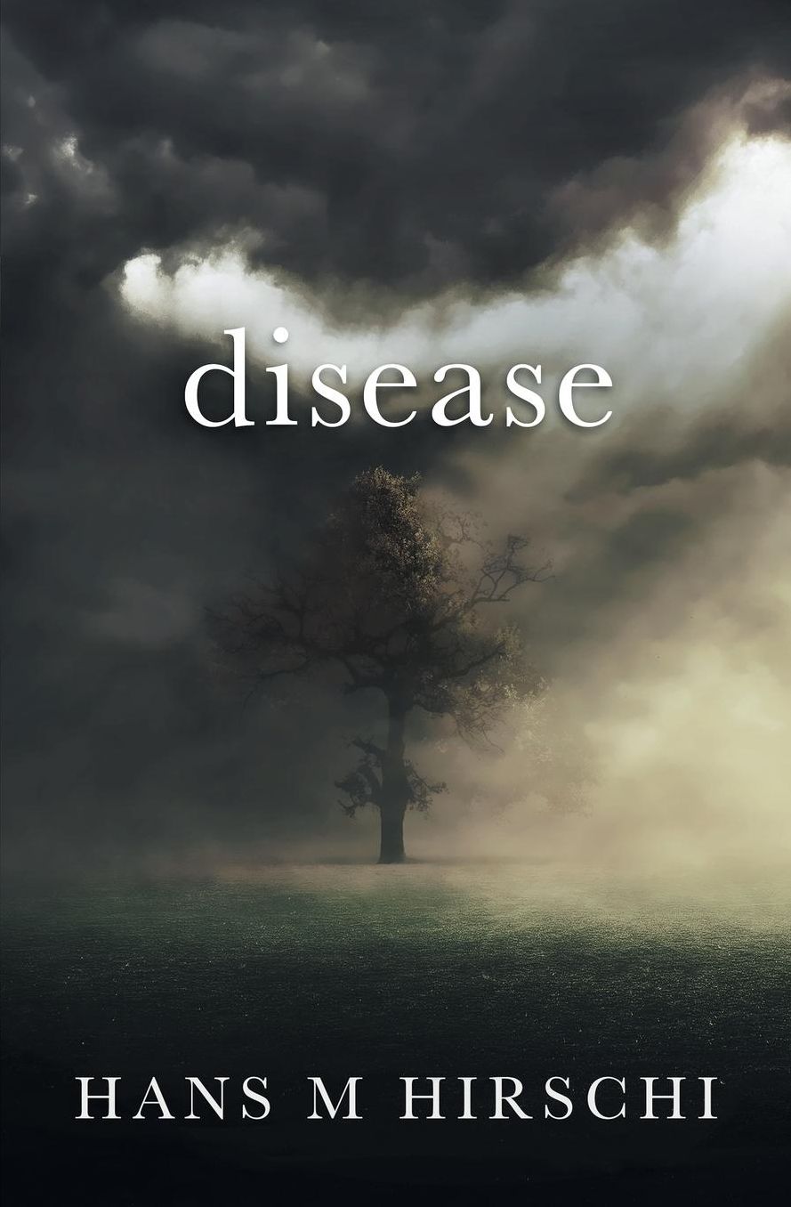 Disease: When Life takes an Unexpected Turn