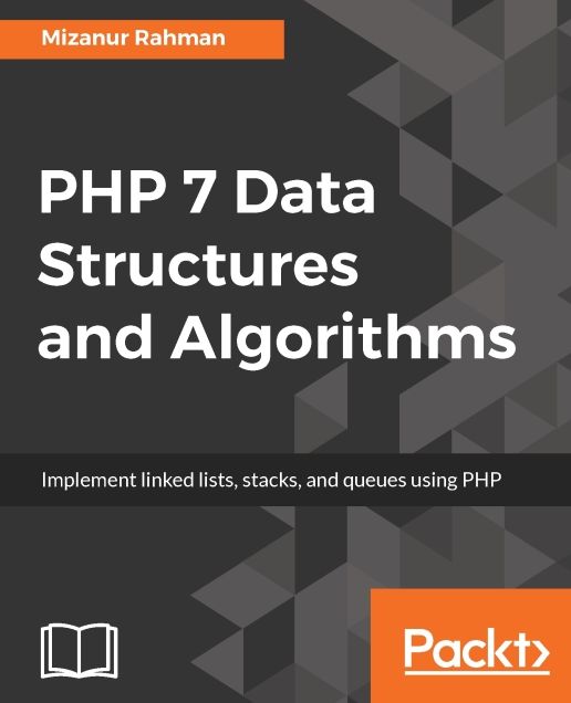 PHP 7 Data Structures and Algorithms