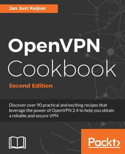 OpenVPN Cookbook - Second Edition