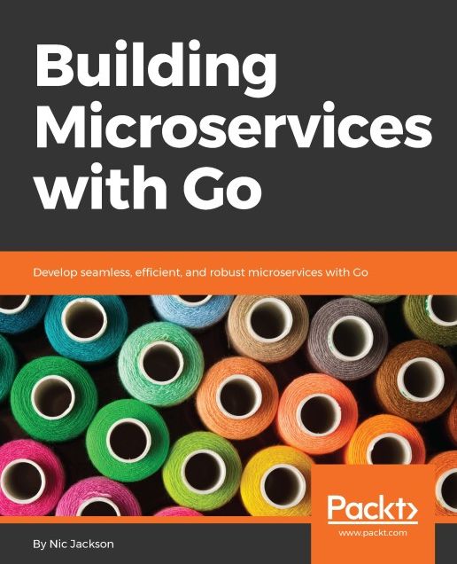 Building Microservices with Go