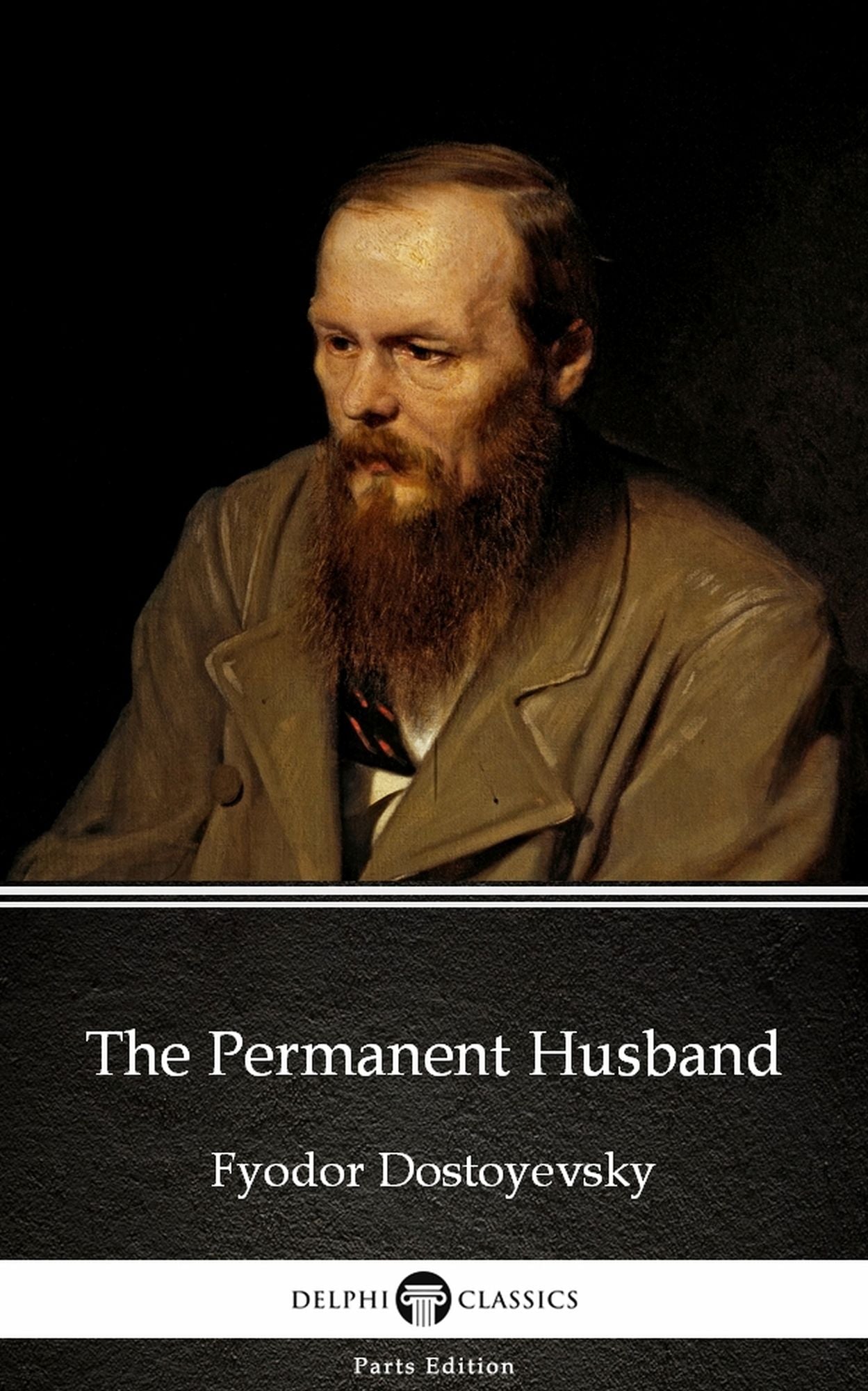 The Permanent Husband by Fyodor Dostoyevsky (Illustrated)