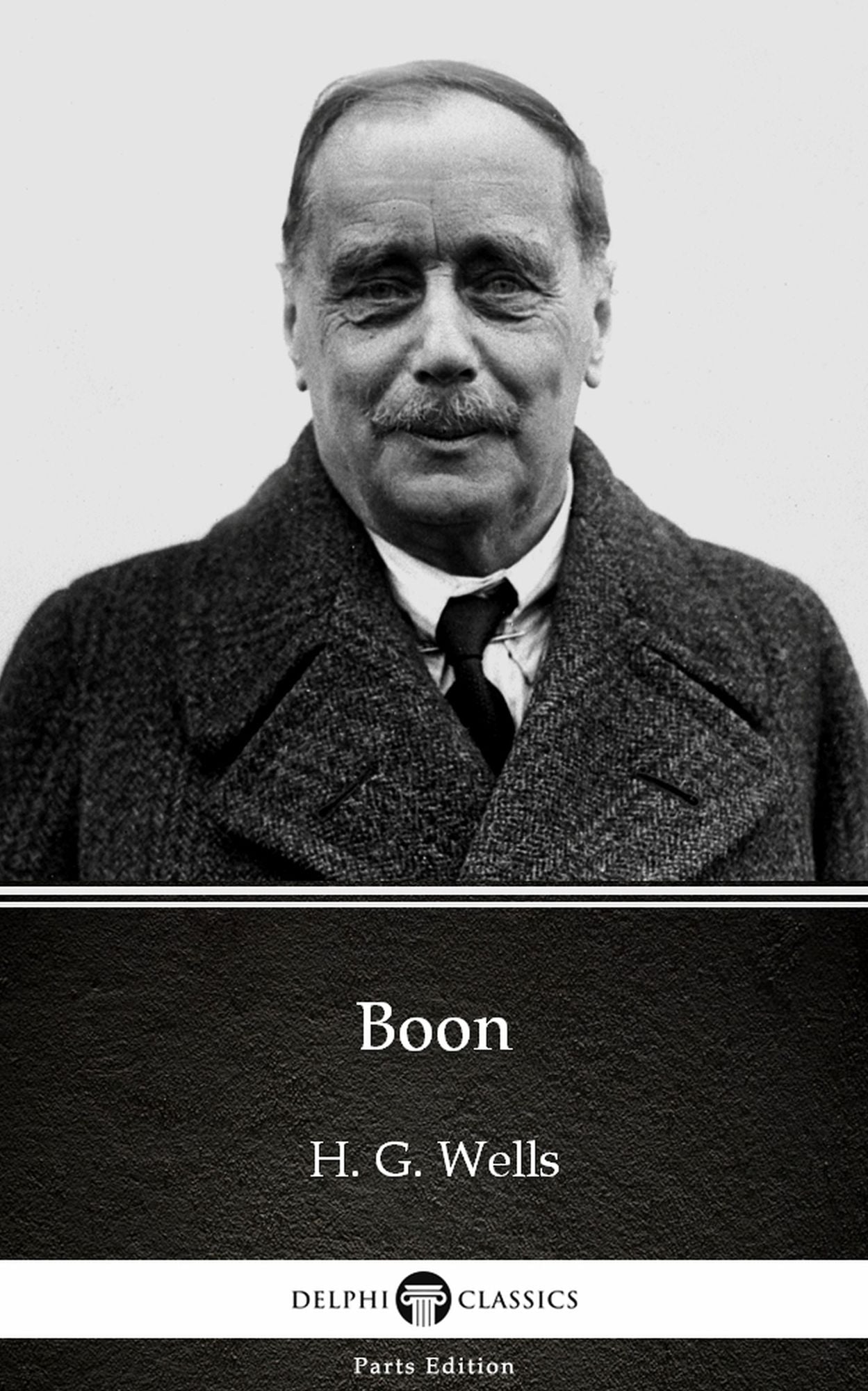 Boon by H. G. Wells (Illustrated)