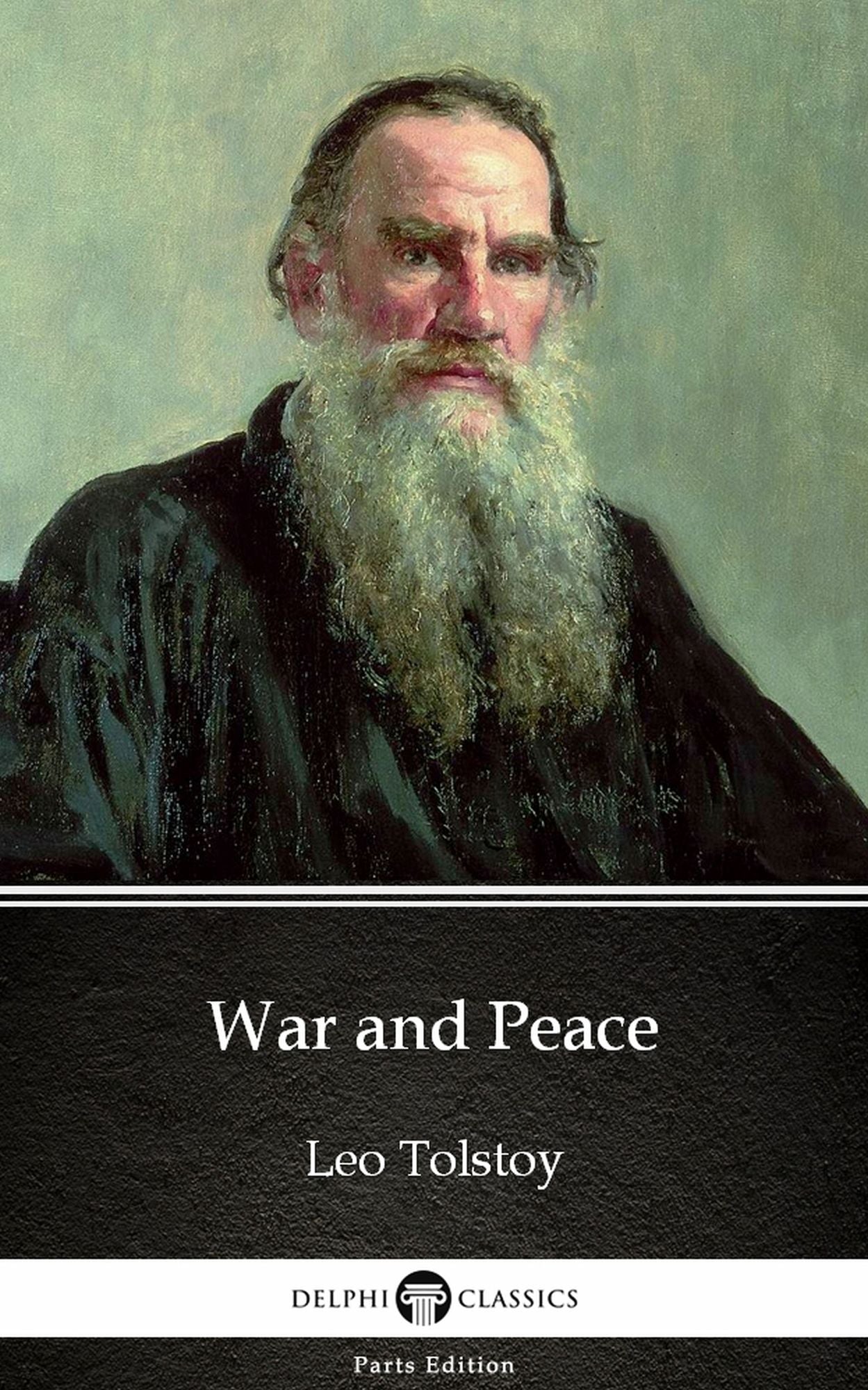 War and Peace by Leo Tolstoy (Illustrated)