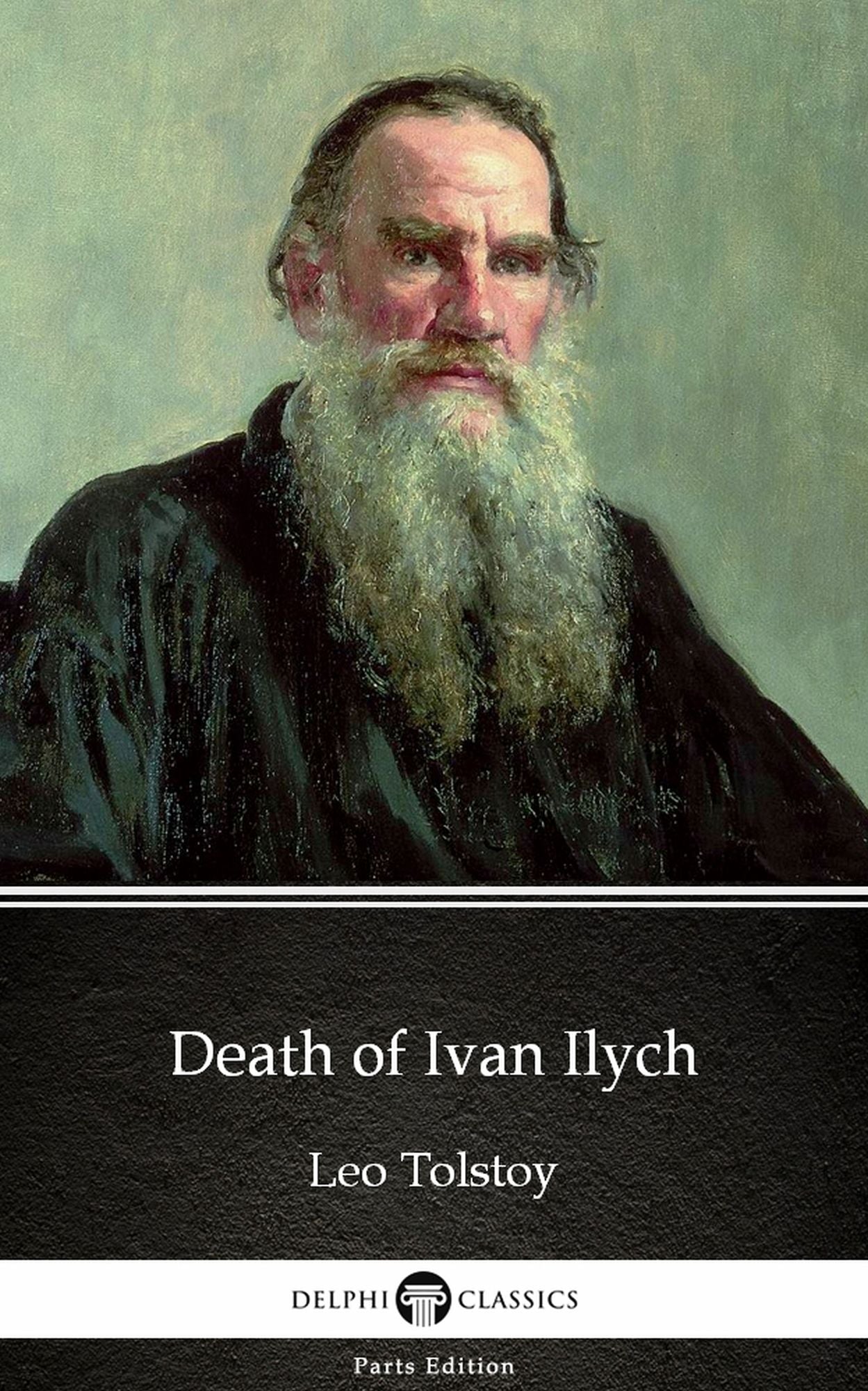Death of Ivan Ilych by Leo Tolstoy (Illustrated)