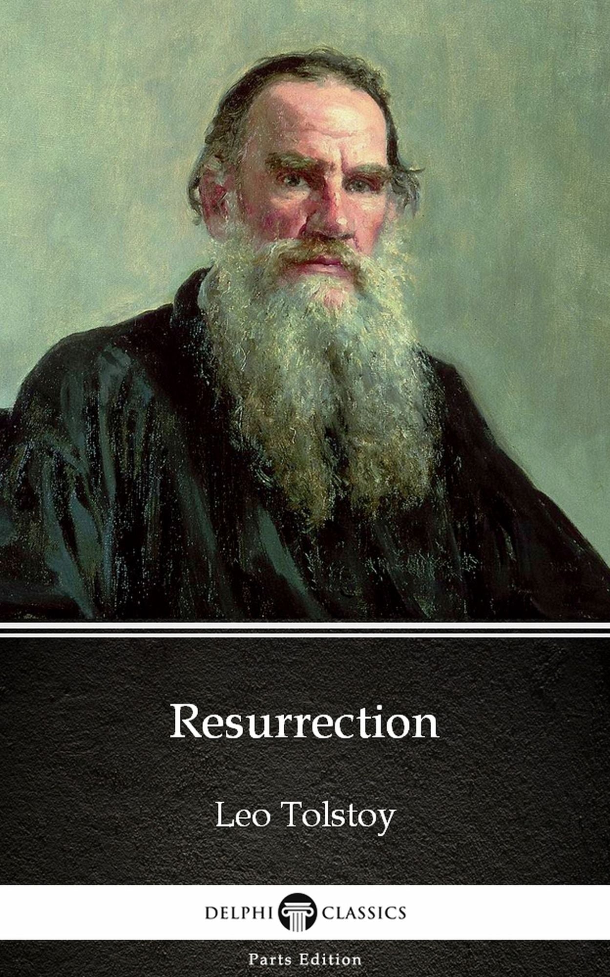 Resurrection by Leo Tolstoy (Illustrated)