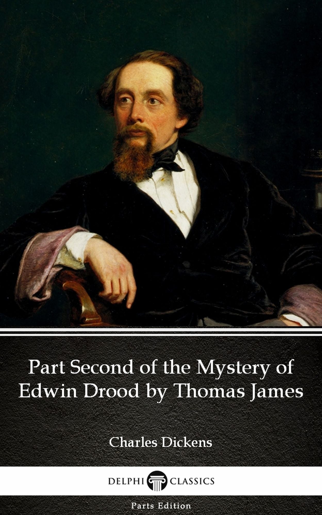 Part Second of the Mystery of Edwin Drood by Thomas James (Illustrated)
