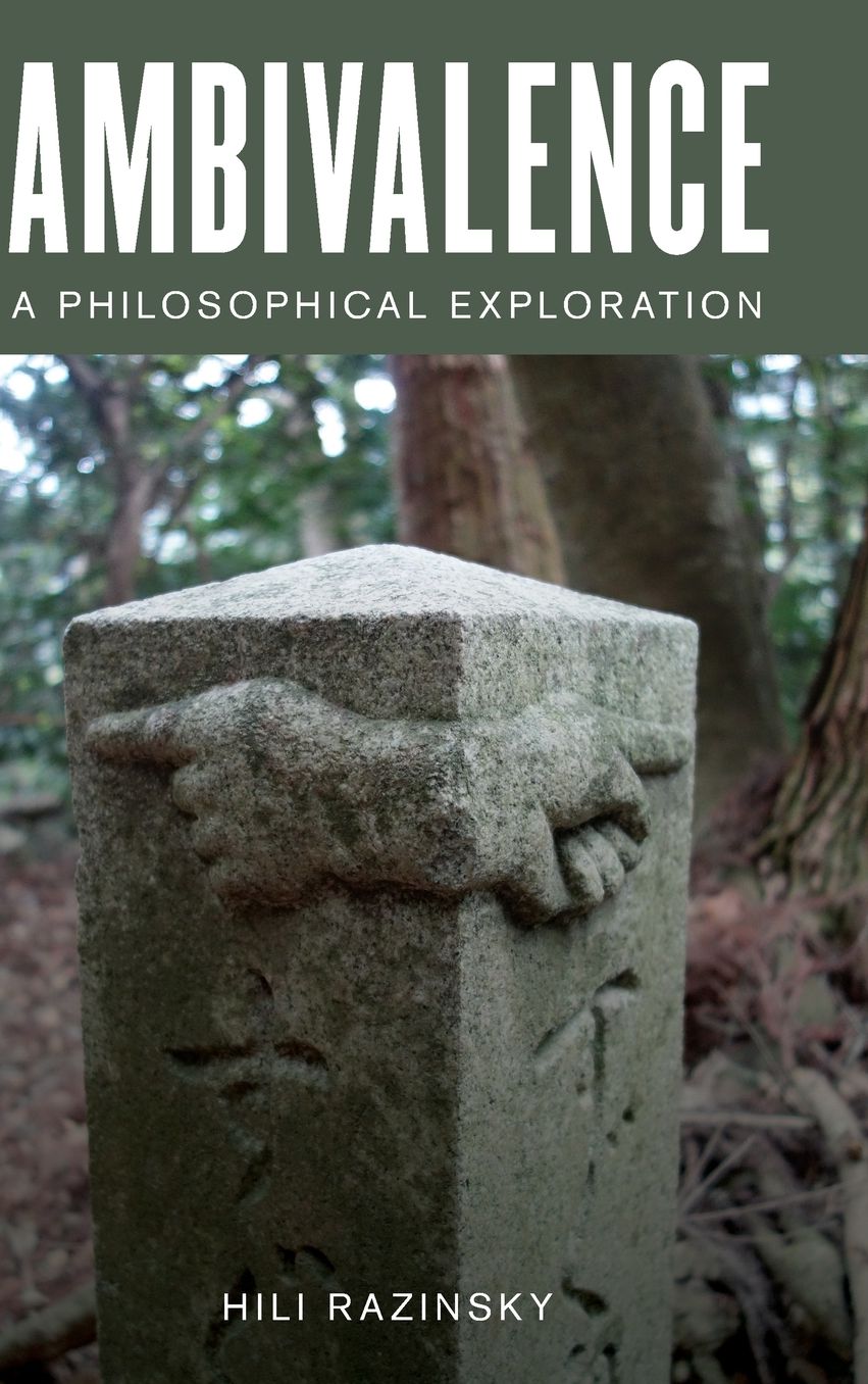 Ambivalence: A Philosophical Exploration