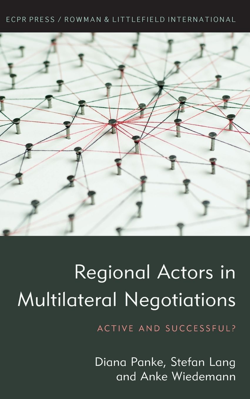 Regional Actors in Multilateral Negotiations: Active and Successful?