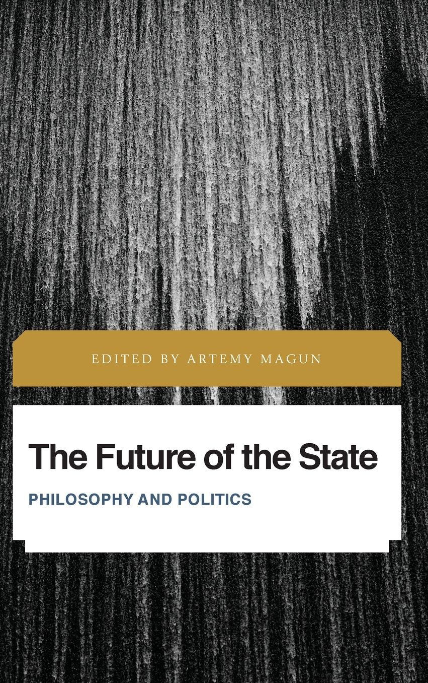 The Future of the State: Philosophy and Politics