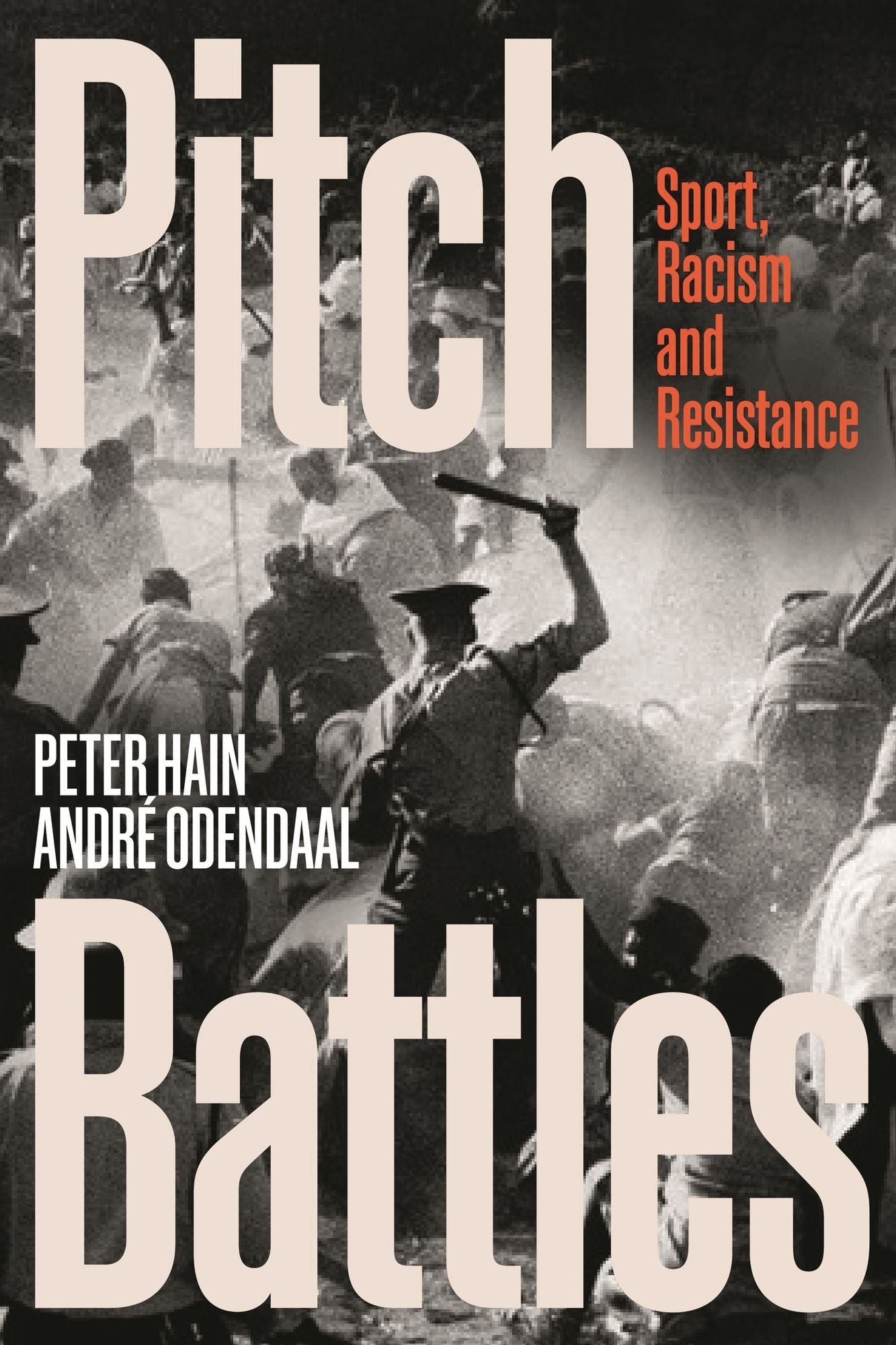 Pitch Battles: Protest, Prejudice and Play