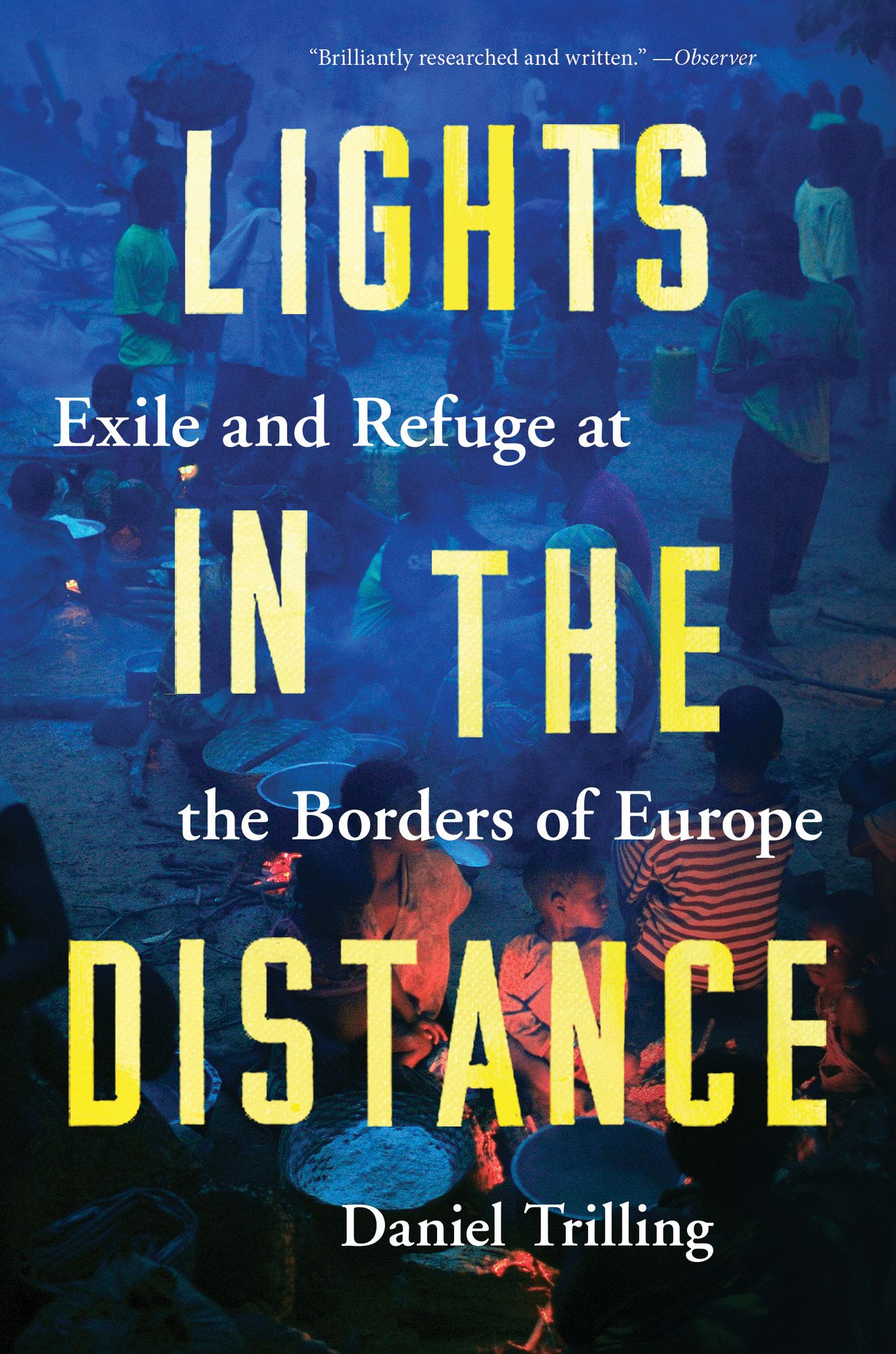 The Lights in the Distance: Exile and Refuge at the Borders of Europe