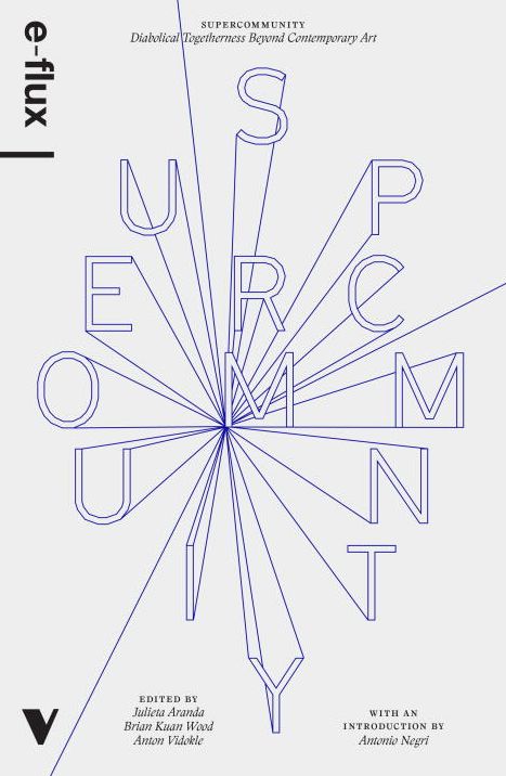 Supercommunity: Diabolical Togetherness Beyond Contemporary Art