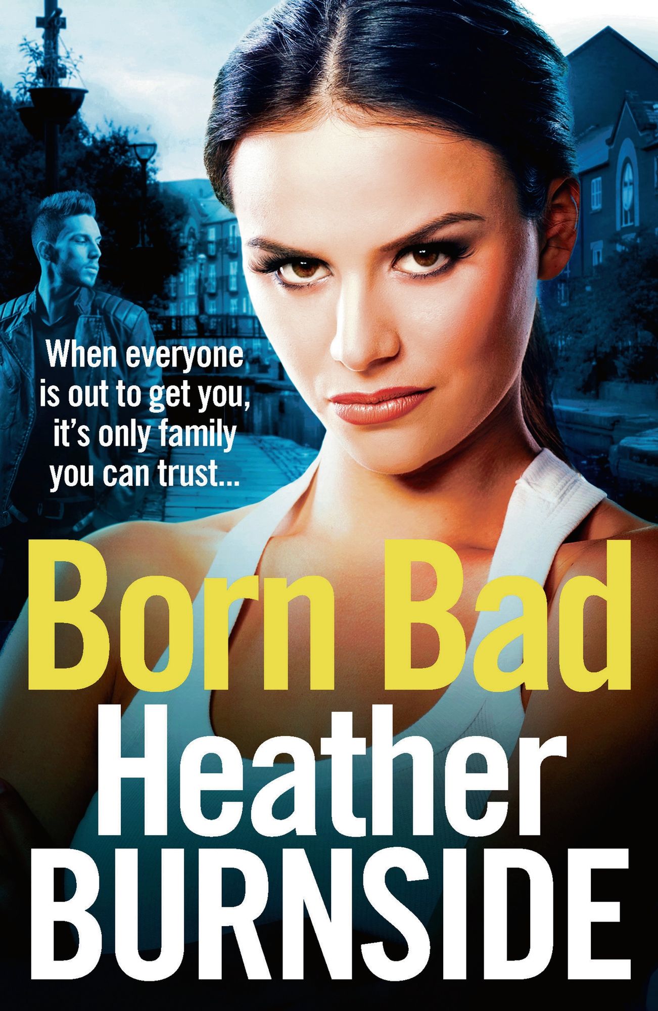 Born Bad: Bestselling, gritty first book in the Manchester crime trilogy