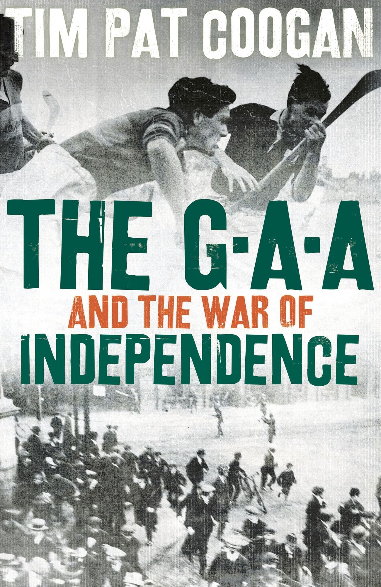 The Gaa and the War of Independence