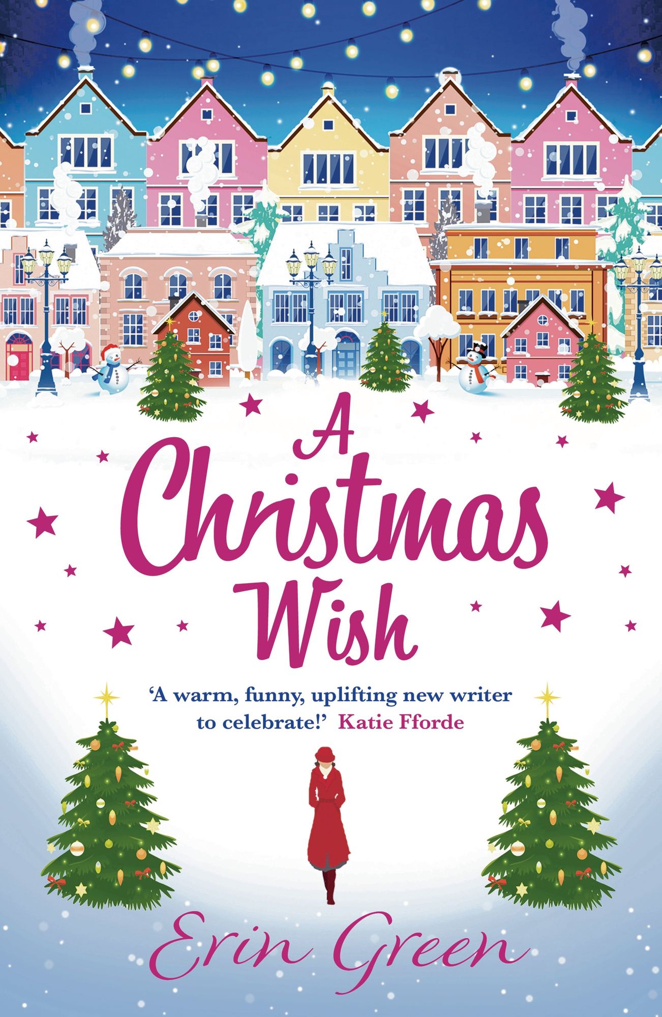 A Christmas Wish: A heartwarming, uplifting and fun Christmas romance