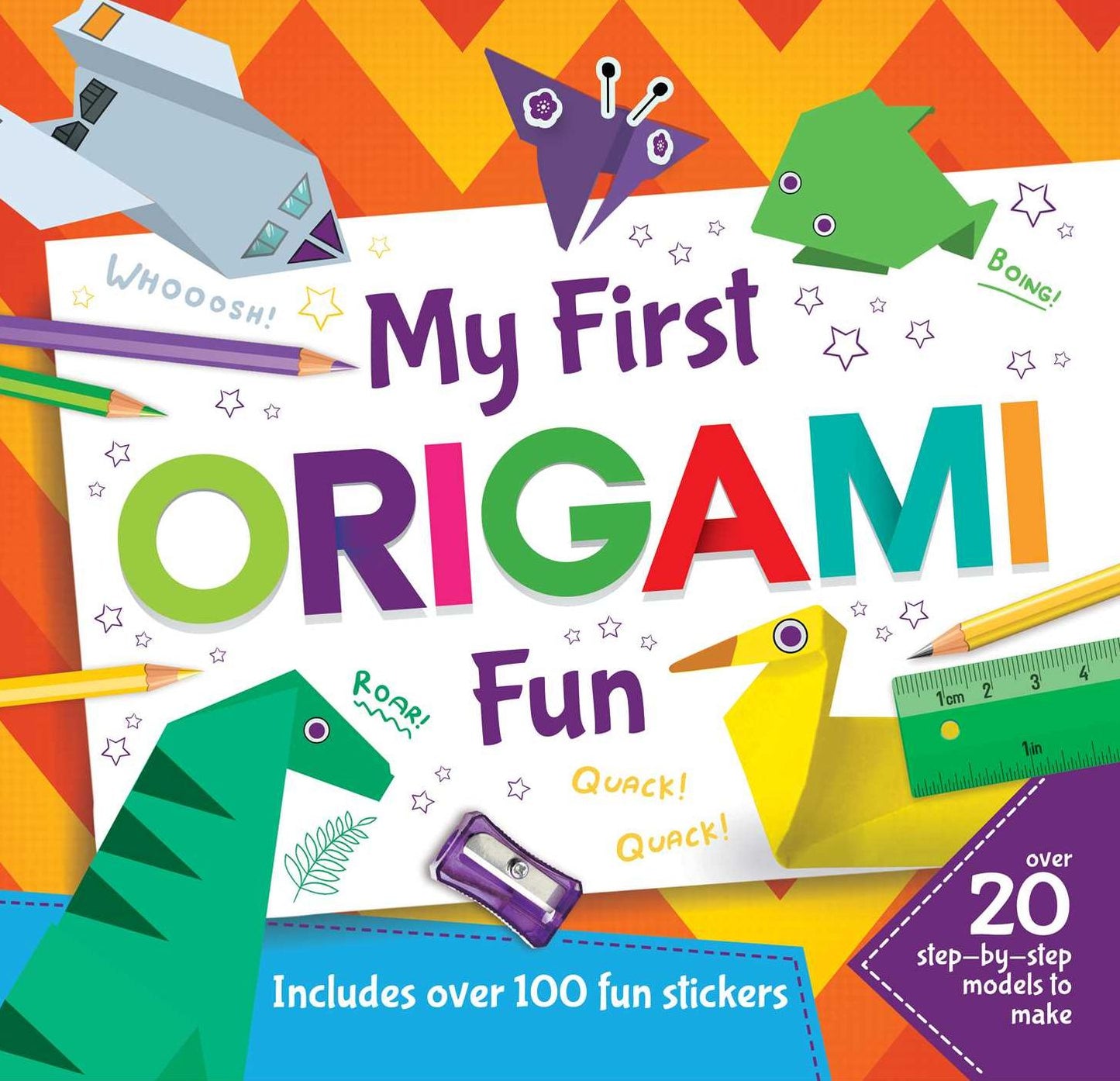 My First Origami Fun: Over 20 step-by-step models to make
