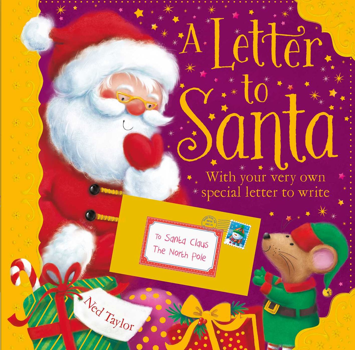 A Letter to Santa: With your very own spcial letter to write