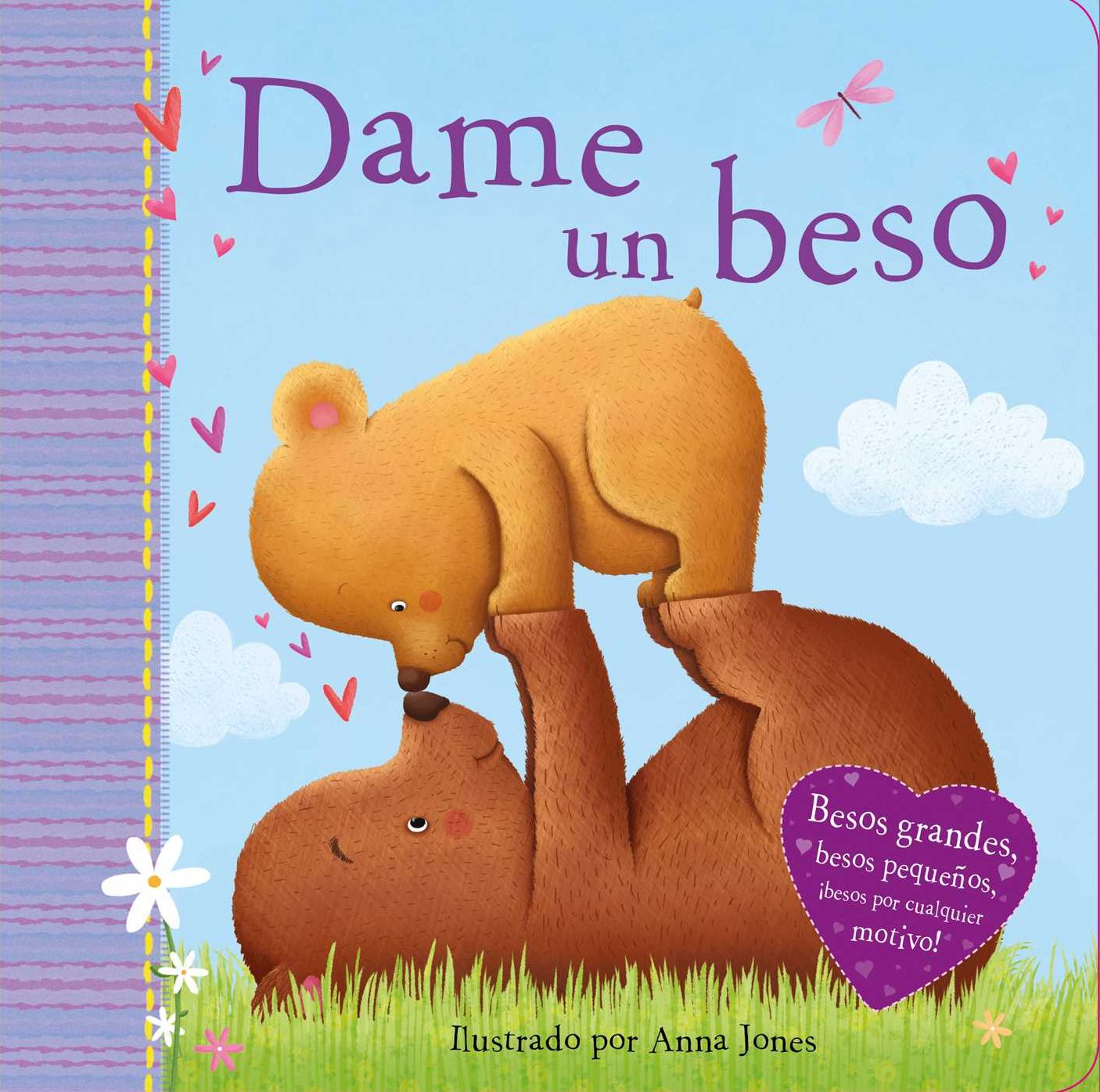 Dame un Beso (Kiss Me)