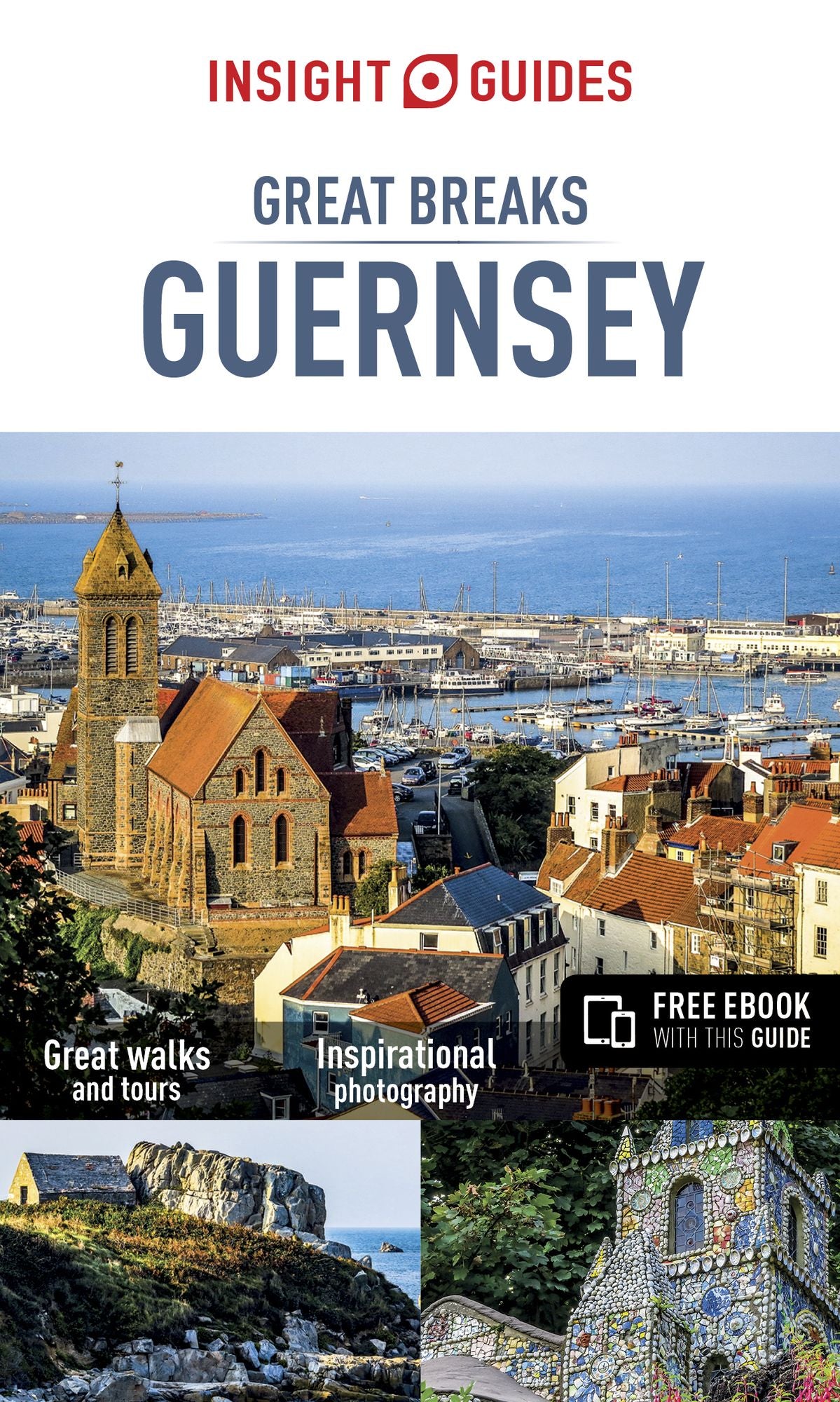 Insight Guides Great Breaks Guernsey