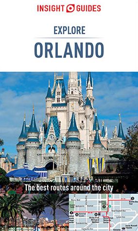 Insight Guides: Explore Orlando