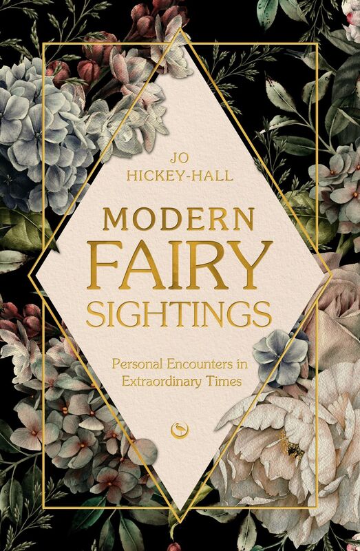 Modern Fairy Sightings: Personal Encounters in Extraordinary Times