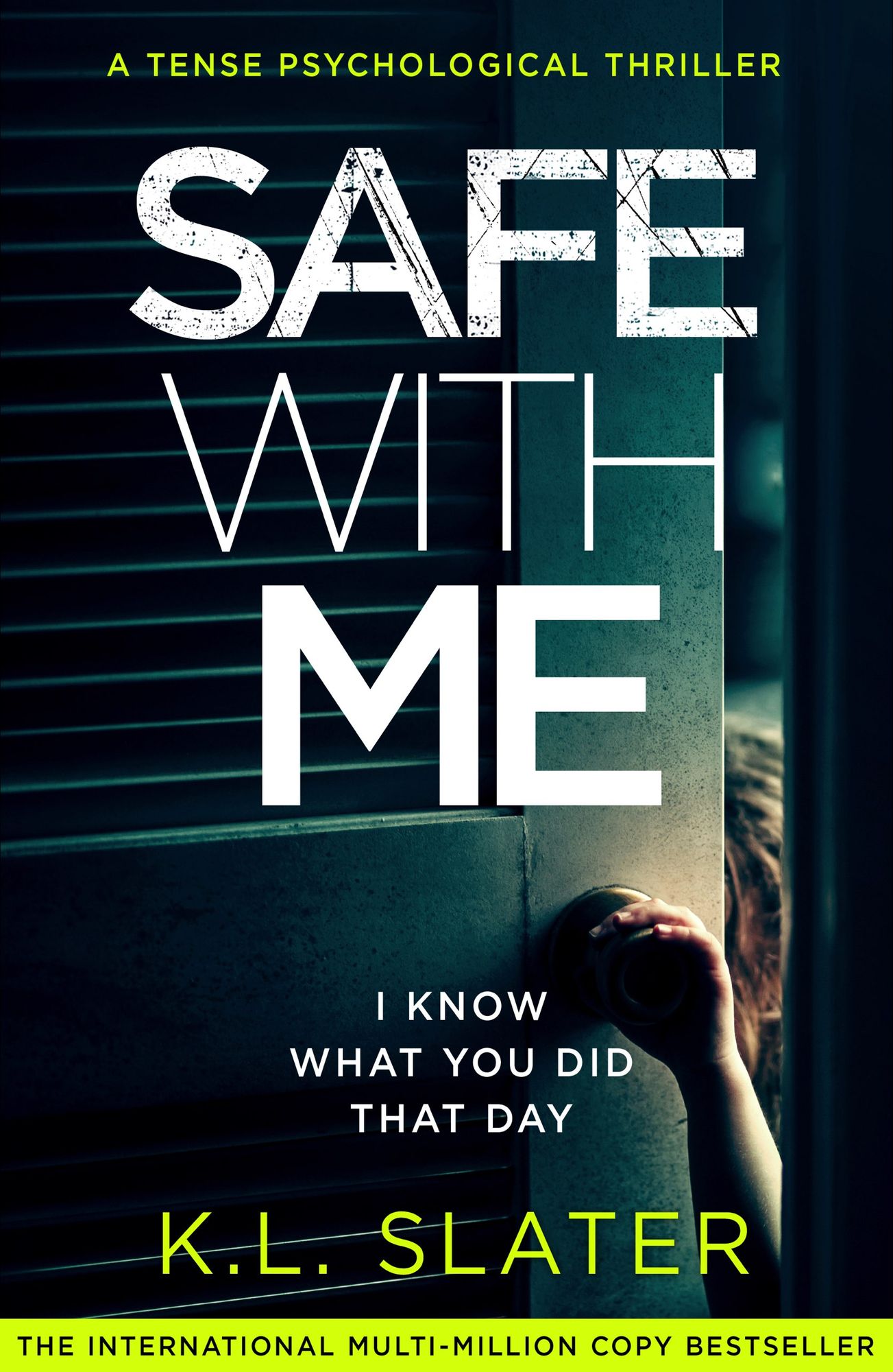 Safe With Me: A psychological thriller so tense it will take your breath away