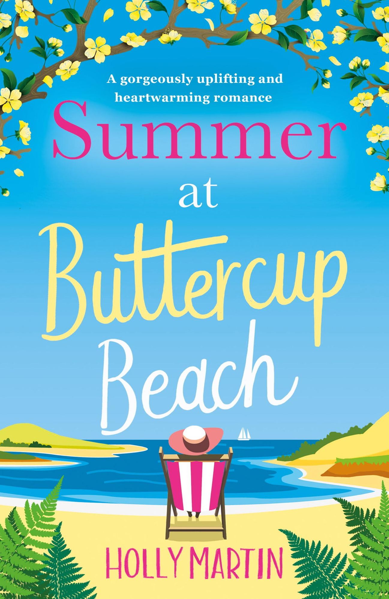 Summer at Buttercup Beach: A gorgeously uplifting and heartwarming romance