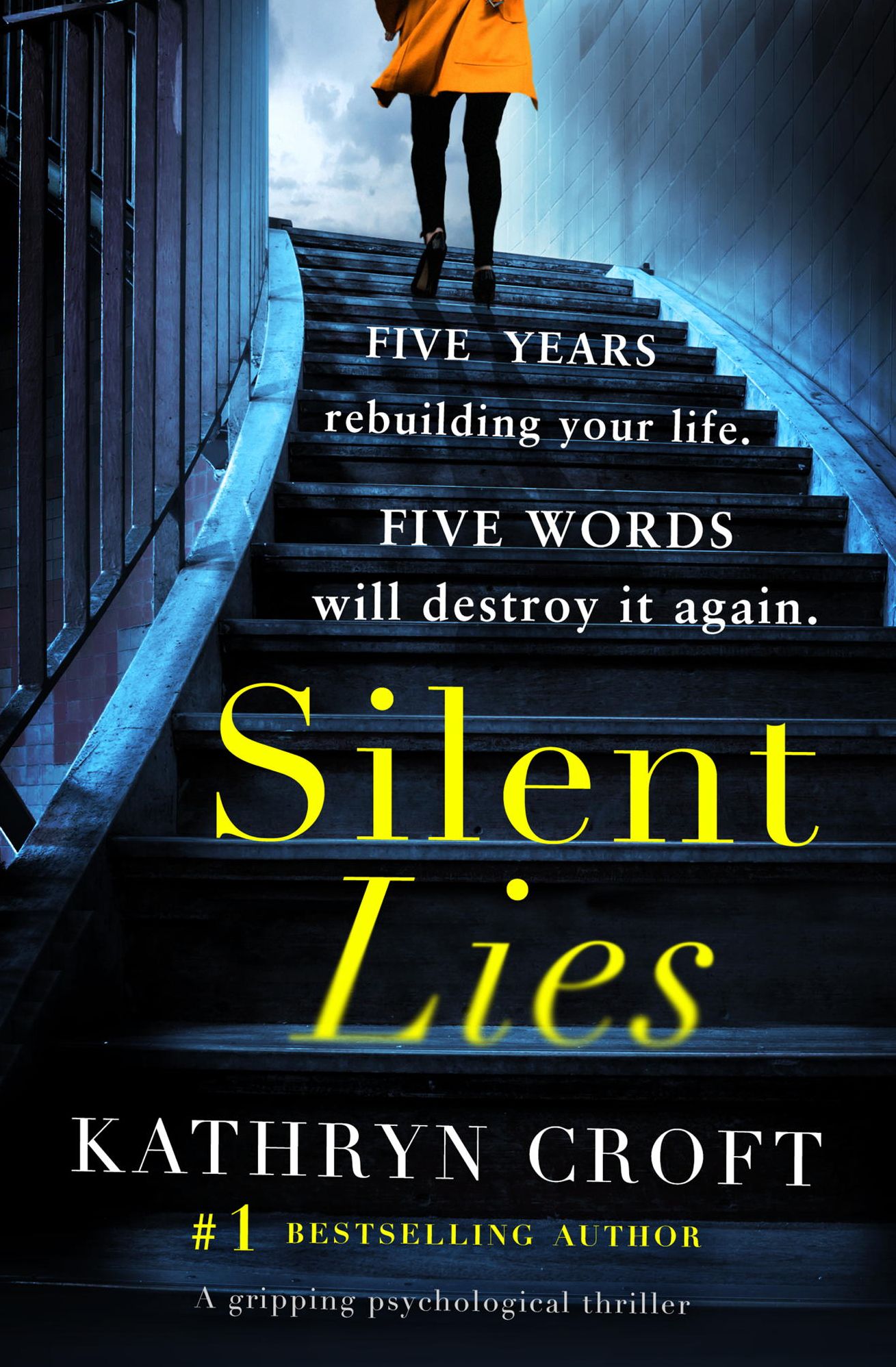Silent Lies: A gripping psychological thriller with a shocking twist