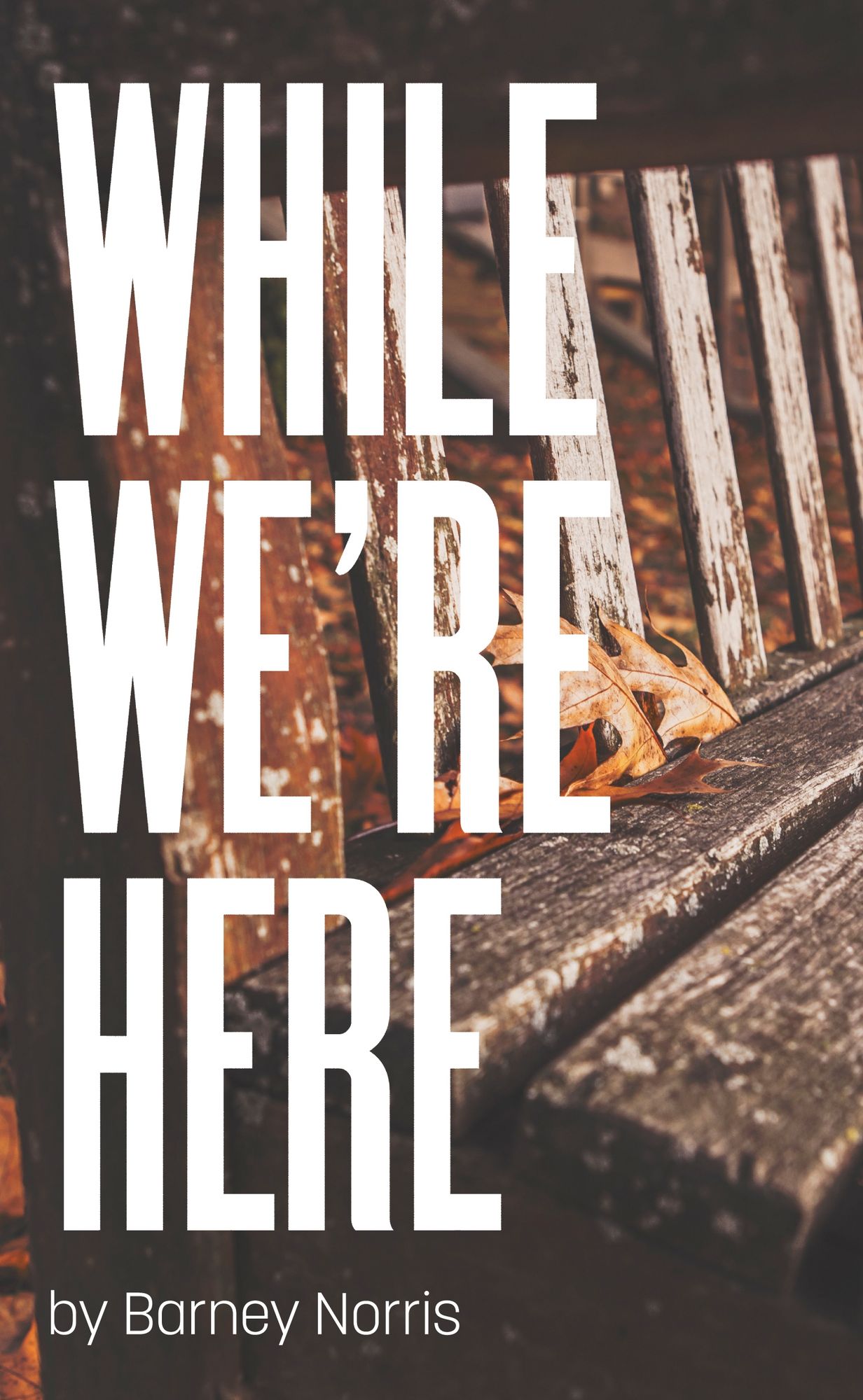 While We'Re Here