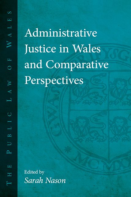 Administrative Justice in Wales and Comparative Perspectives