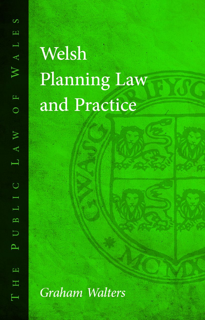 Welsh Planning Law and Practice