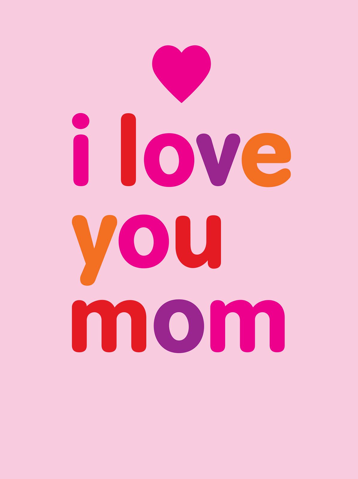 I Love You Mom