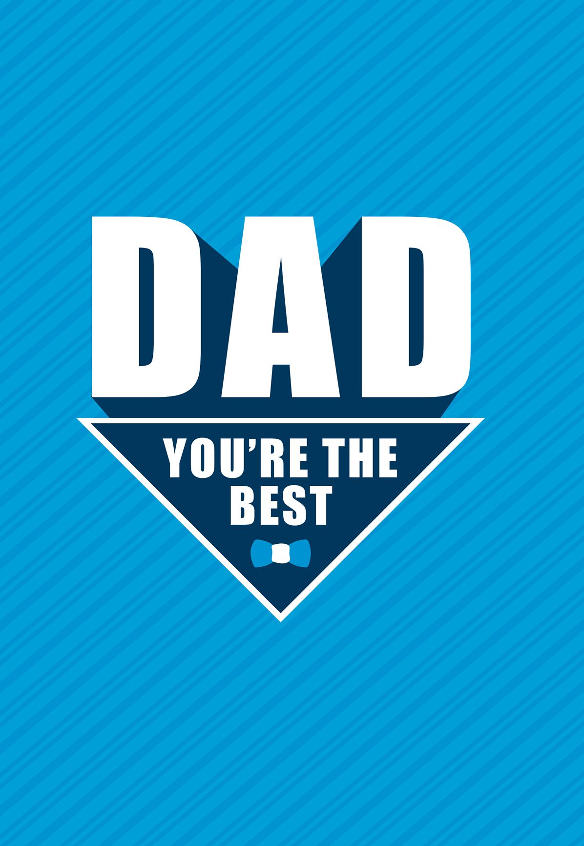 Dad You're the Best