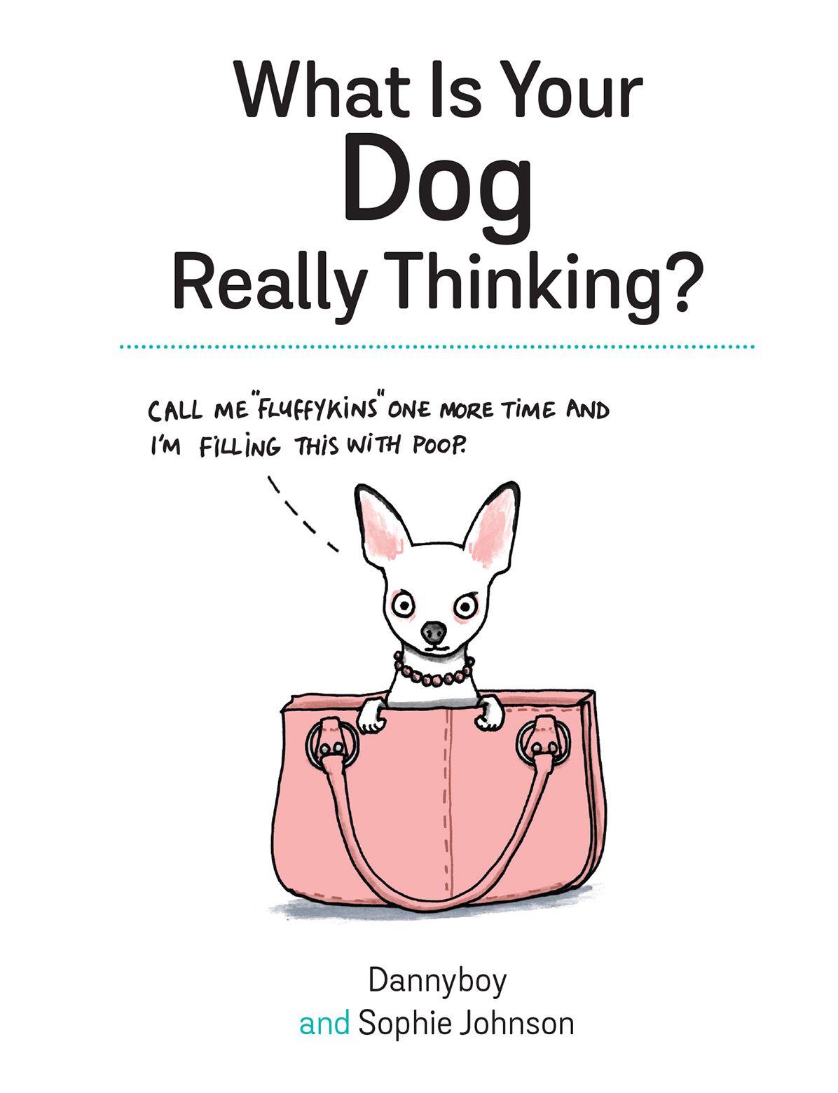 What Is Your Dog Really Thinking?