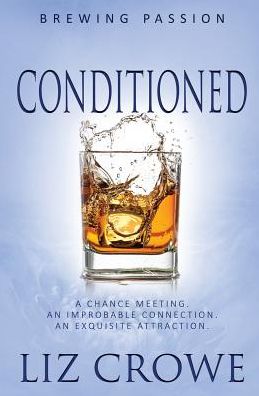 Conditioned