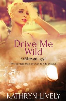 Drive Me Wild