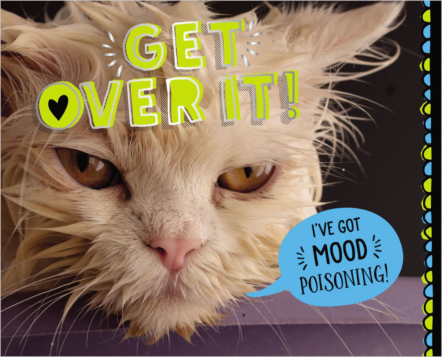 Get Over It!