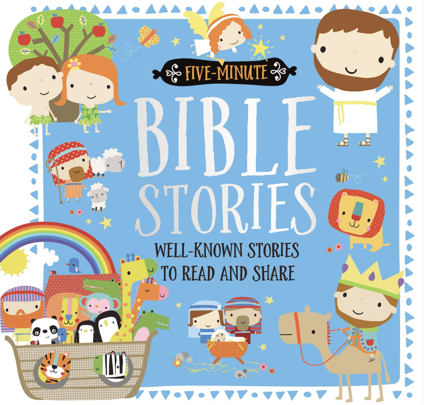 Bible Stories : Well-known Stories to Read and Share