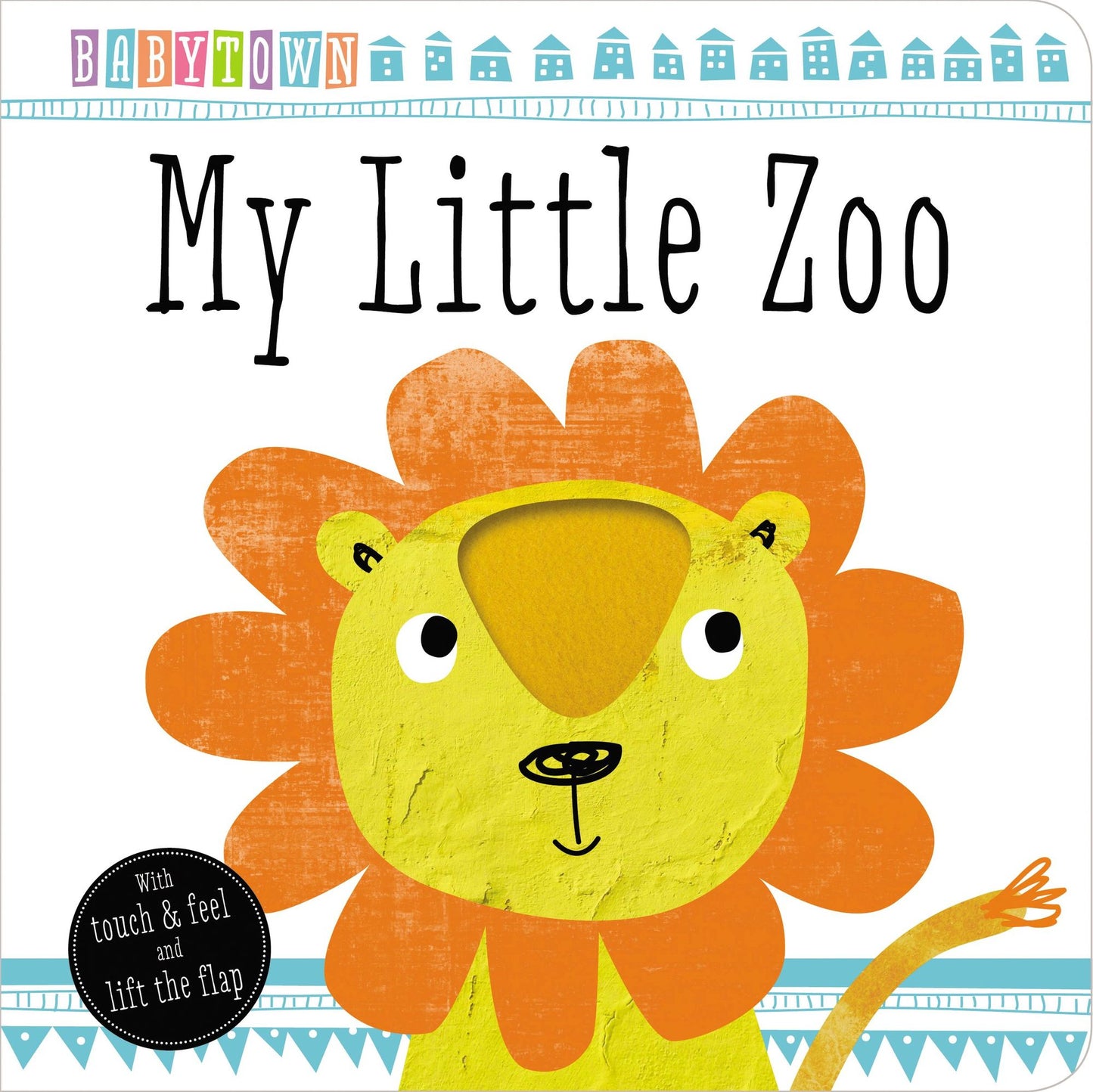 Touch and Feel My Little Zoo