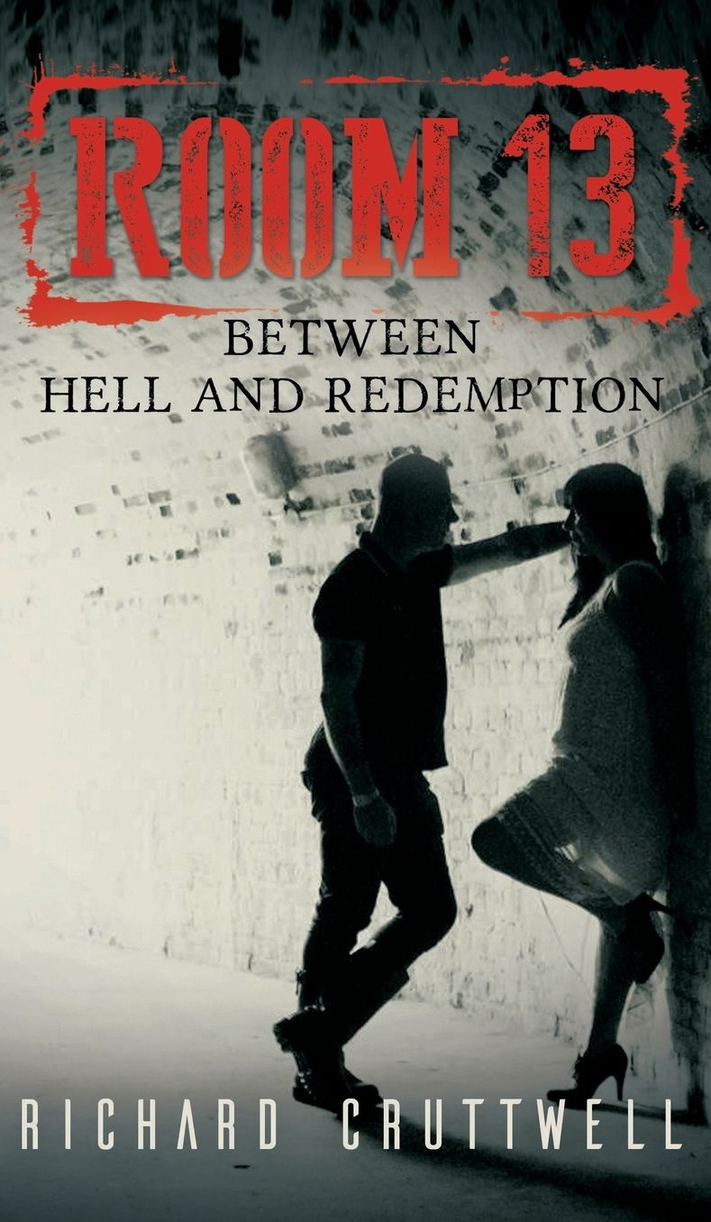Room 13: Between Hell and Redemption