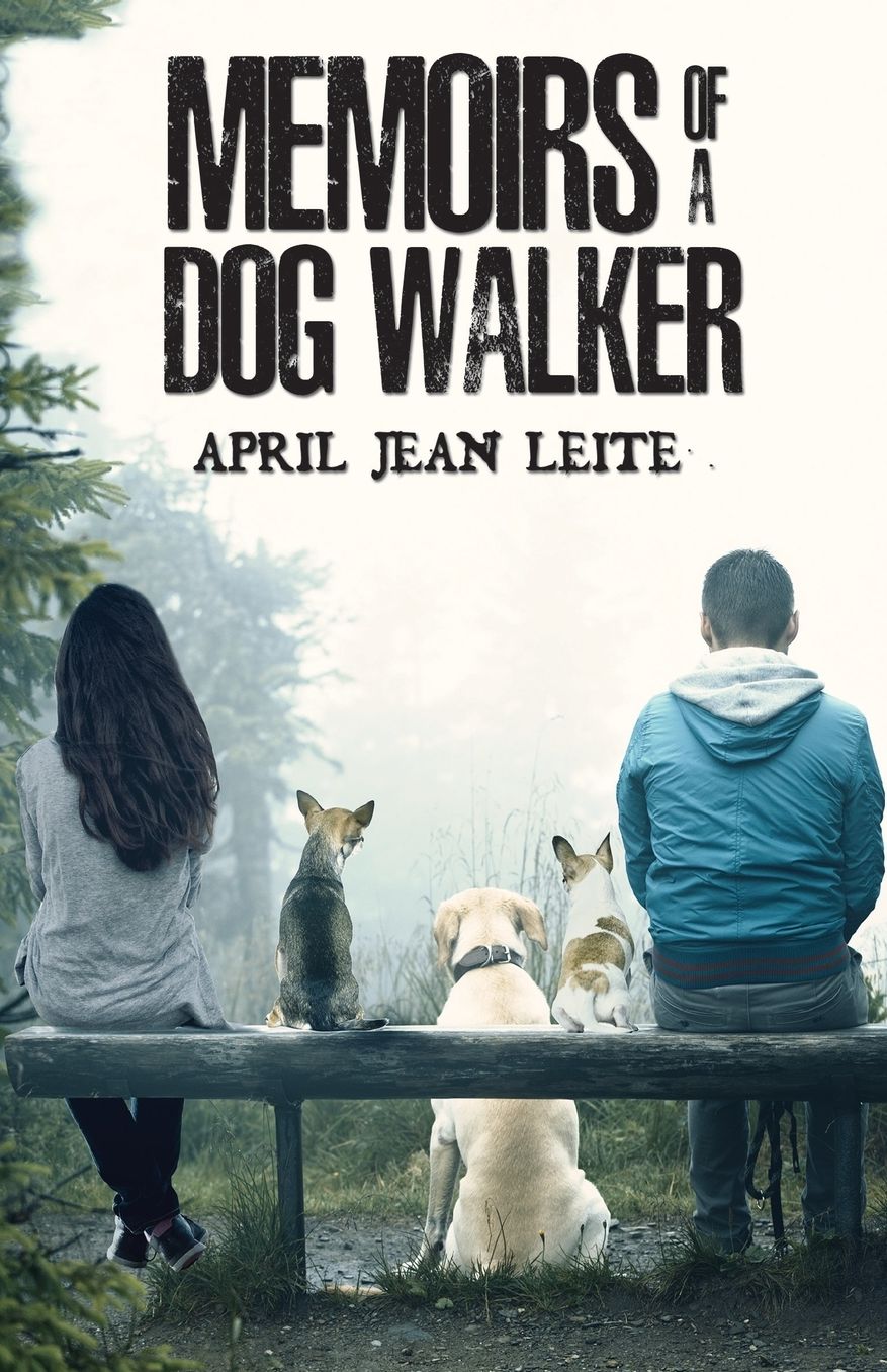 Memoirs of a Dog Walker