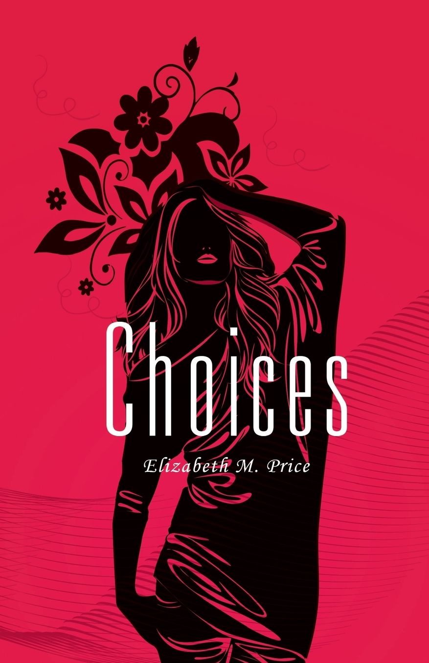 Choices