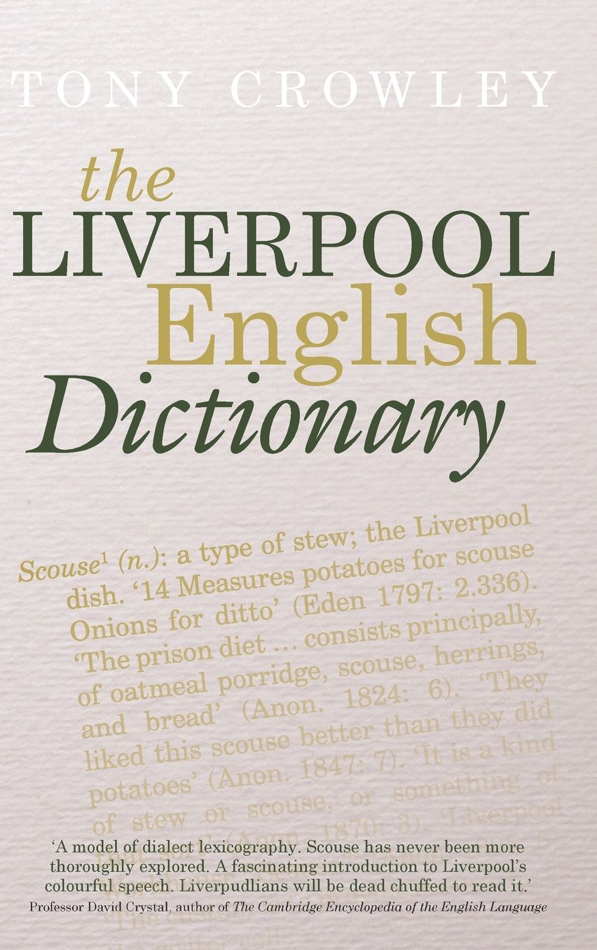 The Liverpool English Dictionary