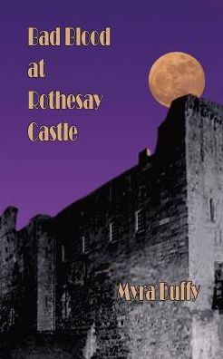 Bad Blood at Rothesay Castle