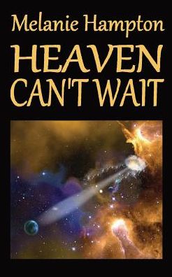 Heaven Can't Wait